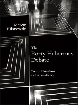 cover image of The Rorty-Habermas Debate